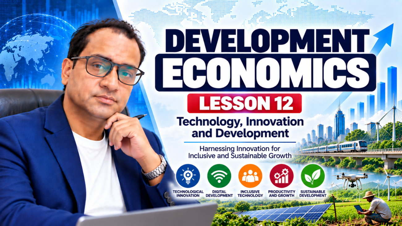 Development Economics Lesson 12