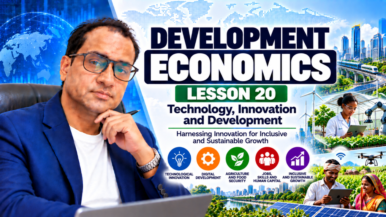 Development Economics Lesson 20