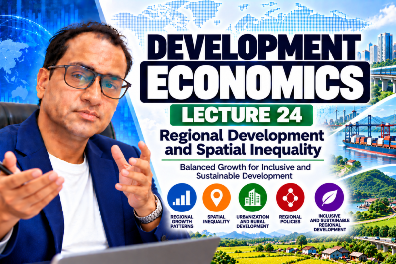 Lesson 24: Rostow’s Stages of Economic Growth
