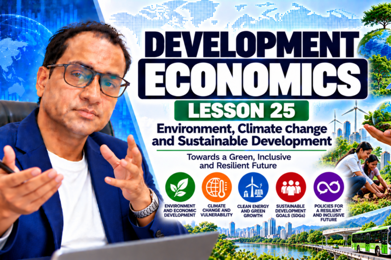 Lesson 25: Harrod-Domar Growth Model
