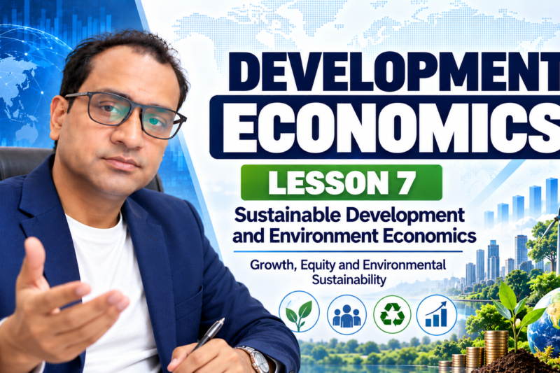Lesson 7: Meaning and Measurement of Poverty